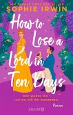 How to Lose a Lord in 10 Days (eBook, ePUB)