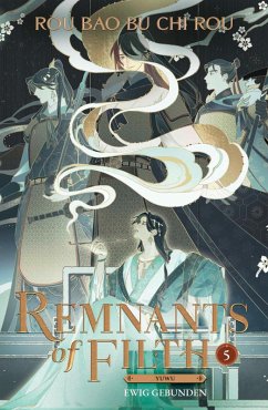 Remnants of Filth. Buch 5 (eBook, ePUB) - Rou Bao Bu Chi Rou