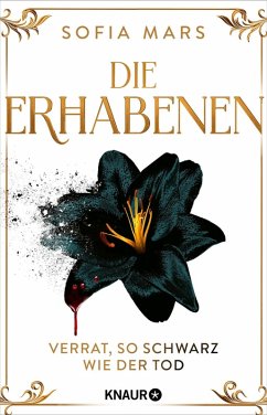 Cover Die Erhabenen - Verrat, so schwarz wie der Tod (eBook, ePUB)