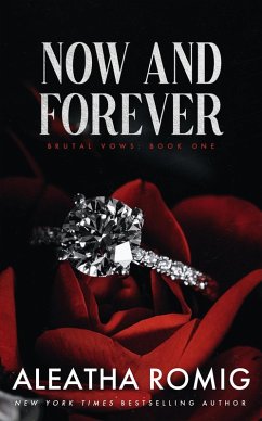 Cover NOW and FOREVER (Brutal Vows) (eBook, ePUB)