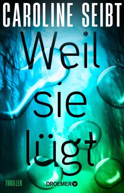 Cover Weil sie lügt (eBook, ePUB)