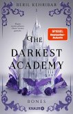 The Darkest Academy 1 - Bones (eBook, ePUB)