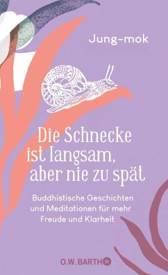 Cover Die Schnecke ist langsam, aber nie zu spät (eBook, ePUB)