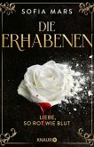 Die Erhabenen - Liebe, so rot wie Blut (eBook, ePUB)