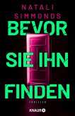 Bevor sie ihn finden (eBook, ePUB)