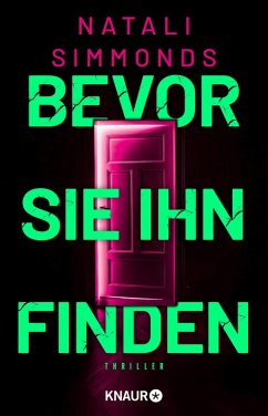 Bevor sie ihn finden (eBook, ePUB) - Simmonds, Natali