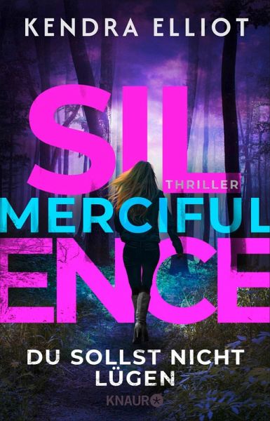 Merciful Silence - Du sollst nicht lügen (eBook, ePUB)