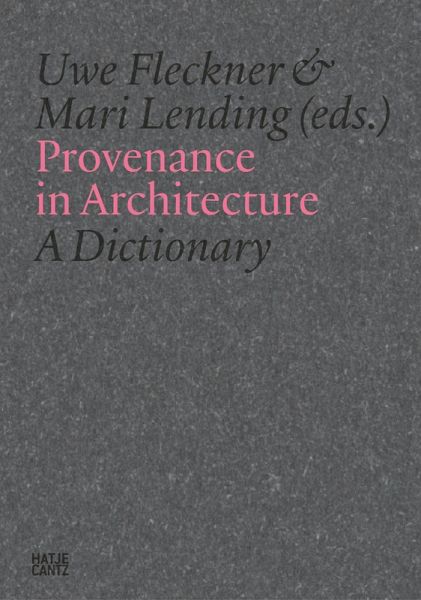 Provenance in Architecture (eBook, PDF)