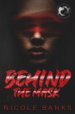 Behind the Mask (eBook, ePUB) Behind the Mask (eBook, ePUB)