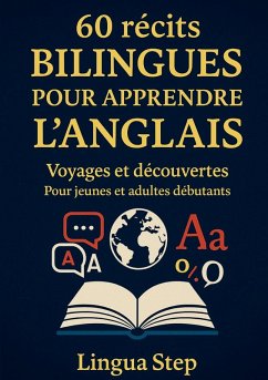 Cover 60 Récits Bilingues pour Apprendre l'Anglais (eBook, ePUB)