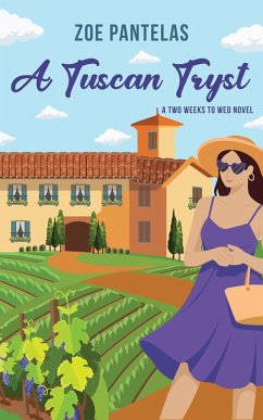 Cover A Tuscan Tryst (Two Weeks To Wed, #1) (eBook, ePUB)