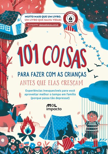 101 Coisas para Fazer com as Crianças Antes que Elas Cresçam (eBook, ePUB)