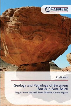 Geology and Petrology of Basement Rocks in Auta Balefi - Uchenna, Eze