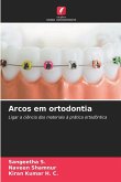 Arcos em ortodontia