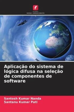 Cover Aplicação do sistema de lógica difusa na seleção de componentes de software