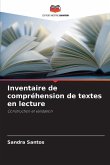 Inventaire de compréhension de textes en lecture Inventaire de compréhension de textes en lecture