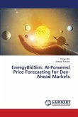 EnergyBidSim: AI-Powered Price Forecasting for Day-Ahead Markets