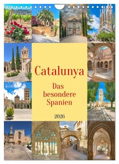 Catalunya, das besondere Spanien (Wandkalender 2026 DIN A4 hoch), CALVENDO Monatskalender Catalunya, das besondere Spanien (Wandkalender 2026 DIN A4 hoch), CALVENDO Monatskalender
