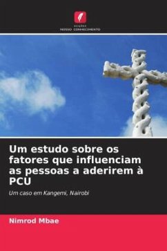 Cover Um estudo sobre os fatores que influenciam as pessoas a aderirem à PCU