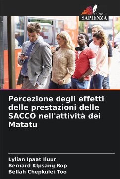 Cover Percezione degli effetti delle prestazioni delle SACCO nell'attività dei Matatu