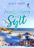 Inselglitzern auf Sylt