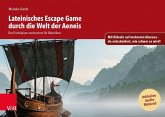 Lateinisches Escape Game durch die Welt der Aeneis