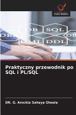 Praktyczny przewodnik po SQL i PL/SQL