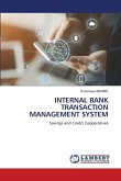 INTERNAL BANK TRANSACTION MANAGEMENT SYSTEM