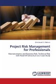 Project Risk Management for Professionals
