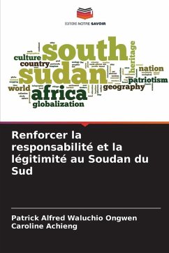 Cover Renforcer la responsabilité et la légitimité au Soudan du Sud