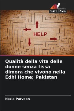 Cover Qualità della vita delle donne senza fissa dimora che vivono nella Edhi Home; Pakistan