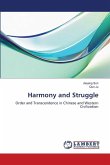 Harmony and Struggle
