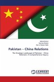 Pakistan - China Relations