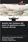 Analisi del sistema dei piani di gestione e delle risorse idriche