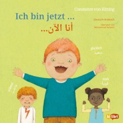 Cover Ich bin jetzt ... (Deutsch-Arabisch)