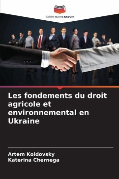 Cover Les fondements du droit agricole et environnemental en Ukraine