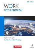 Work with English A2-B1+ - 6th edition - Allgemeine Ausgabe - Arbeitsheft mit Lösungsbeileger