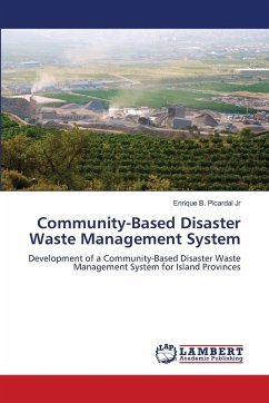 Community-Based Disaster Waste Management System - Picardal Jr, Enrique B. Community-Based Disaster Waste Management System - Picardal Jr, Enrique B.