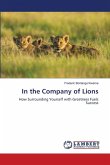 In the Company of Lions