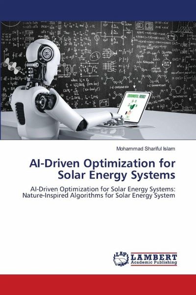 AI-Driven Optimization for Solar Energy Systems