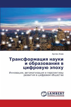 Transformaciq nauki i obrazowaniq w cifrowuü äpohu - Agaew, Arslan