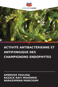 Cover ACTIVITÉ ANTIBACTÉRIENNE ET ANTIFONGIQUE DES CHAMPIGNONS ENDOPHYTES
