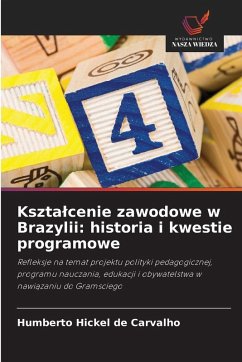 Cover Kszta¿cenie zawodowe w Brazylii: historia i kwestie programowe