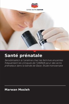 Santé prénatale - Mosleh, Marwan