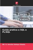 Guida pratica a SQL e PL/SQL Guida pratica a SQL e PL/SQL