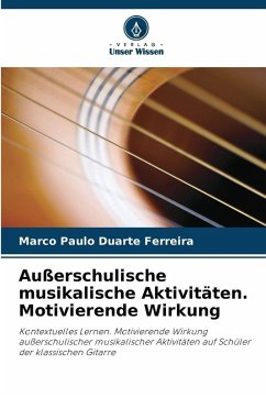 Cover Außerschulische musikalische Aktivitäten. Motivierende Wirkung