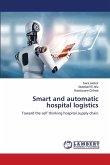 Smart and automatic hospital logistics