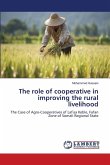 The role of cooperative in improving the rural livelihood