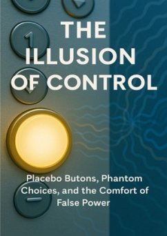 The Illusion of Control