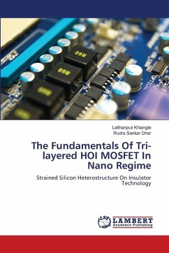 Cover The Fundamentals Of Tri-layered HOI MOSFET In Nano Regime